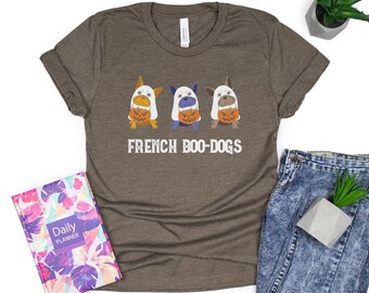 Frenchie Shirt French Boo-Dogs Halloween Crewneck Tee Dog Sweatshirt Frenchie Mom Fall Shirts Bulldog Fall Dog Tee Funny Costume Dog