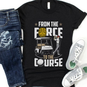 Golf tshirt from the force to the course Graphic tshirt Black Heather Mens shirts 
Shirt next to jeans casual wear.