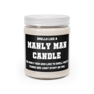 Manly Man Candle Gift for Him Man Candle Funny Gift for Husband Mens Gifts Manly Men Candles for Men Funny Candle with Saying Boyfriend image 1
