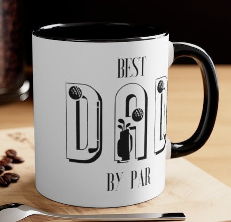 Best Dad by Par Dad Golf Coffee Mug Fathers Day Gift Golfing Golf Lover Gift Funny Gifts for Him Husband Ceramic Golfer Dads Golf Gifts Him image 4