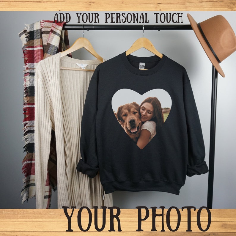 Custom Photo Sweatshirt Heart Picture Sweatshirts Photo Shirts Personalized Image Gifts Custom Pullover Picture Gift Custom Face Shirt image 1