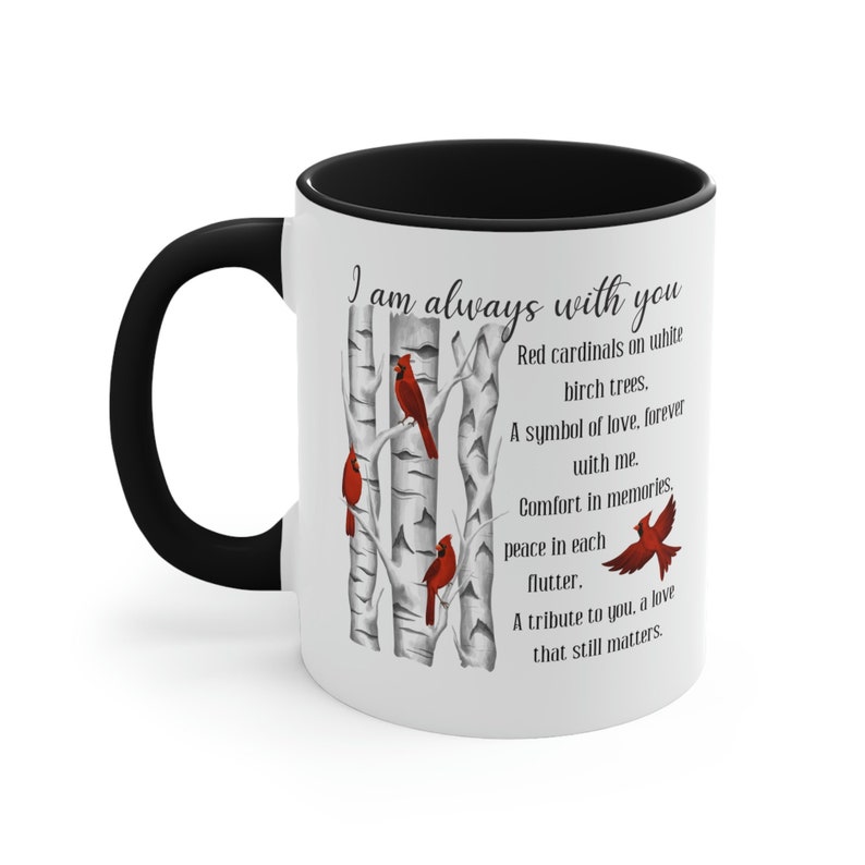 Cardinal Mug Gift for Loss of Loved One Memorial Remembrance Always with You In Memory of a Loved One Bereavement I Am Always There for You imagem 5