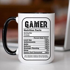 Gamer Nutrition Facts Mug Gift for Him Gamer Coffee Mug Funny Gaming Gift Video Game Birthday Gift for Dad Son Gamer Gift Gaming Boyfriend image 9