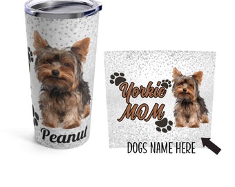 Personalized Yorkie Mom Tumbler 20oz Insulated Travel Coffee Mug Dog Lover Gift Yorkshire Terrier Mama Gift to Her Skinny Tumbler