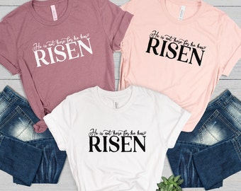 He Is Not Here He Has Risen T-shirt Christian Shirt Jesus Christ Shirts Easter Shirt Faith Tee Religious Clothing Church Tshirts