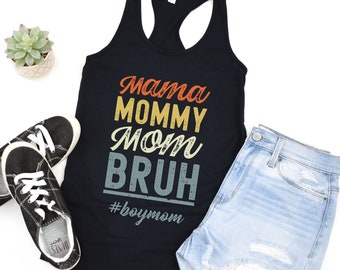 Mama Mommy Mom Bruh Tank Boy Mom Tank Mom Life Tank Top Motherhood Summer Shirt Mothers Day Gift Funny Mom Shirts Tee Gifts for Her Trendy