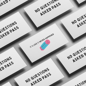 Aucune question posée Cartes de visite Pass drôle, c'est comme si cela ne s'était jamais produit 'Eraser Design Cadeau hilarant Carte personnalisée de farce de bureau pour des amis
