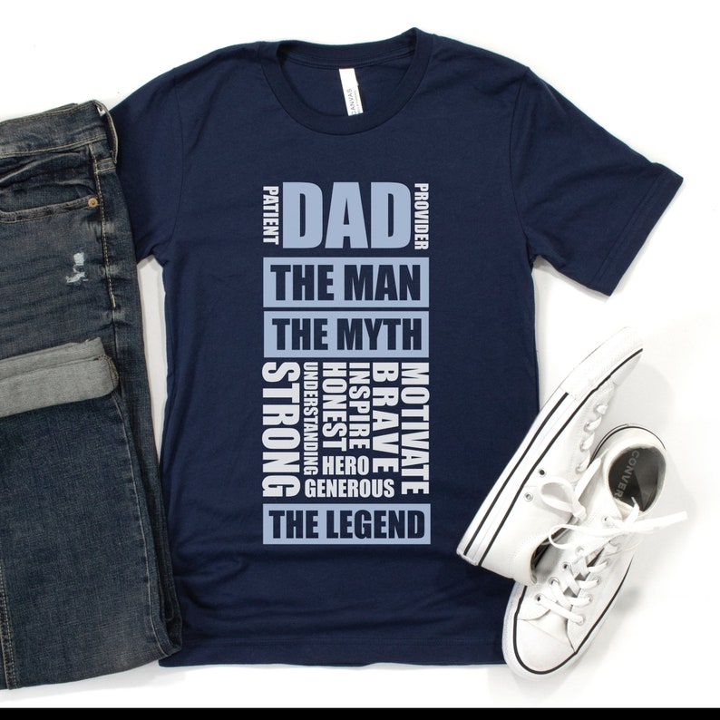 Dad Shirt The Man Myth Legend Gift for Him Dads Fathers Day Navy