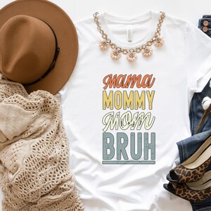 Mama Mommy Mom Bruh Shirts Mothers Day Gift Funnny Shirt Gift for Her Ma ma Shirt Boho Hers Cute Summer Tshirts Vacation Travel Mom Life Tee White