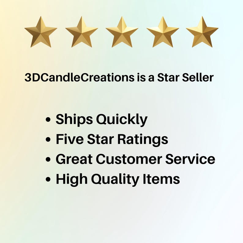 K&ouml;nnte beinhalten: F&uuml;nf goldene Sterne mit dem Text "3DCandleCreations is a Star Seller" und einer Liste von Gr&uuml;nden, warum: Schnelle Lieferung, F&uuml;nf-Sterne-Bewertungen, Gro&szlig;artiger Kundenservice, Hochwertige Artikel.