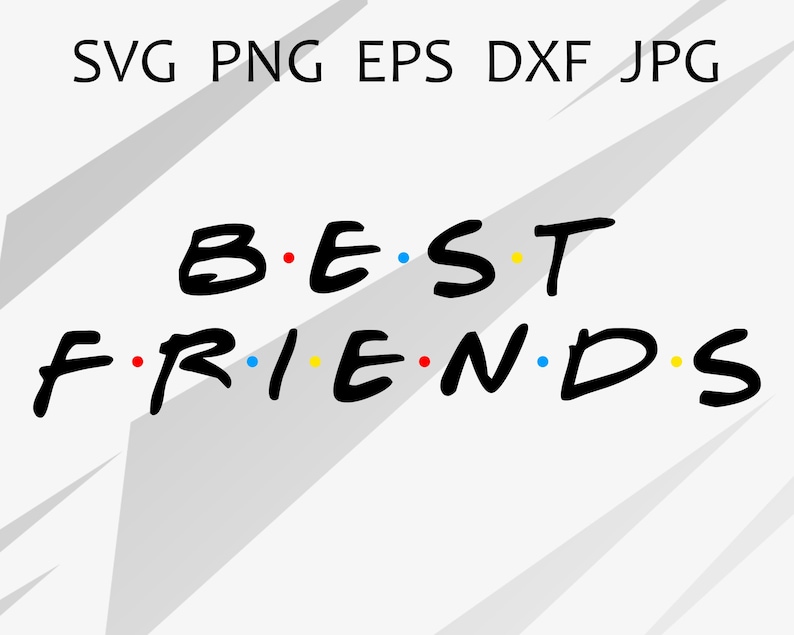 Free Free Friends Letters Svg 571 SVG PNG EPS DXF File