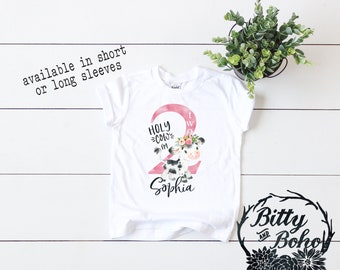 Holy Cow I'm Two Shirt, Custom Birthday Shirt, Farm Birthday Shirt, Custom Second Birthday Outfit Girl, Floral Cow Birthday Shirt, Two Shirt