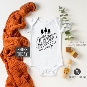 The Mountains are Calling and I Must Go Onesie®, Adventure Onesie, Baby Boy Clothes, Baby Shower Gift, Camping Onesie, Hipster Baby Clothes