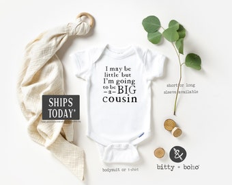 I May Be Little But I'm Going to be a Big Cousin Onesie®, Pregnancy Announcement Shirt, Pregnancy Reveal Onesie, New Cousin Baby Bodysuit