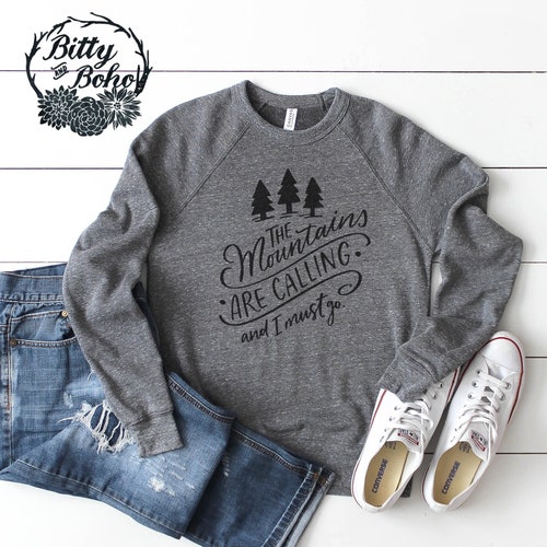 The Mountains Are Calling and I Must Go Shirt Camping Shirt - Etsy