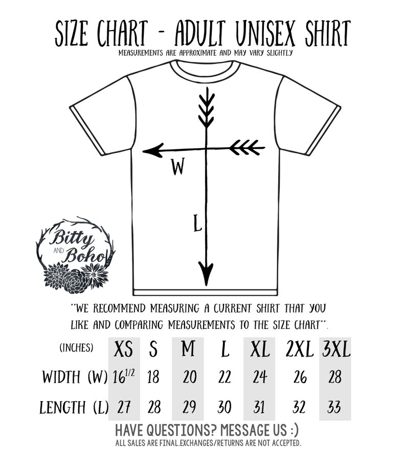 May include: A white t-shirt graphic with a size chart for adult unisex shirts. The chart includes measurements in inches for width and length, ranging from XS to 3XL. The text "Bitty and Boho" is in the lower left corner.