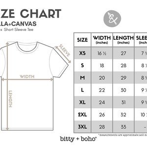 May include: Size chart for a unisex short sleeve tee shirt from Bella + Canvas. The chart shows measurements in inches for width, length, and sleeve length for sizes XS to 3XL.
