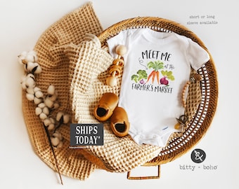 Meet Me at the Farmer&#39;s Market Onesie®, Hipster Baby, Farm Onesie, Unisex Baby Clothes, Country Baby Bodysuit, Garden Onesie,Vegetable Shirt