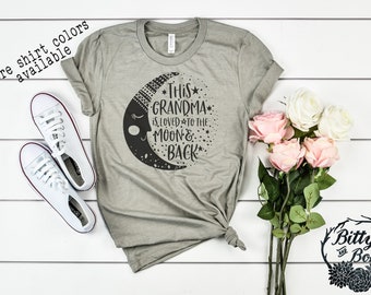 Cute Grandma Shirt, Best Grandma Ever, Loved to the Moon and Back Shirt, Gifts for Grandmas, Graphic Tees, Mom Pregnancy Announcement Shirt