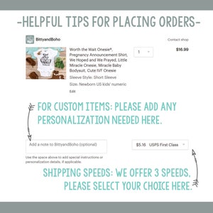 May include: Image of a white baby onesie with the text "Worth the Wait Onesie&reg;" and other related phrases. The image also includes instructions for custom orders and shipping options.