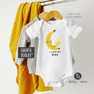 Amo a mi abuela Onesie®, Amo a mi Nana Onesie, regalo de bebé de la abuela, traje de bebé de la abuela, regalo divertido del bebé, mono de plátano, revelación del embarazo