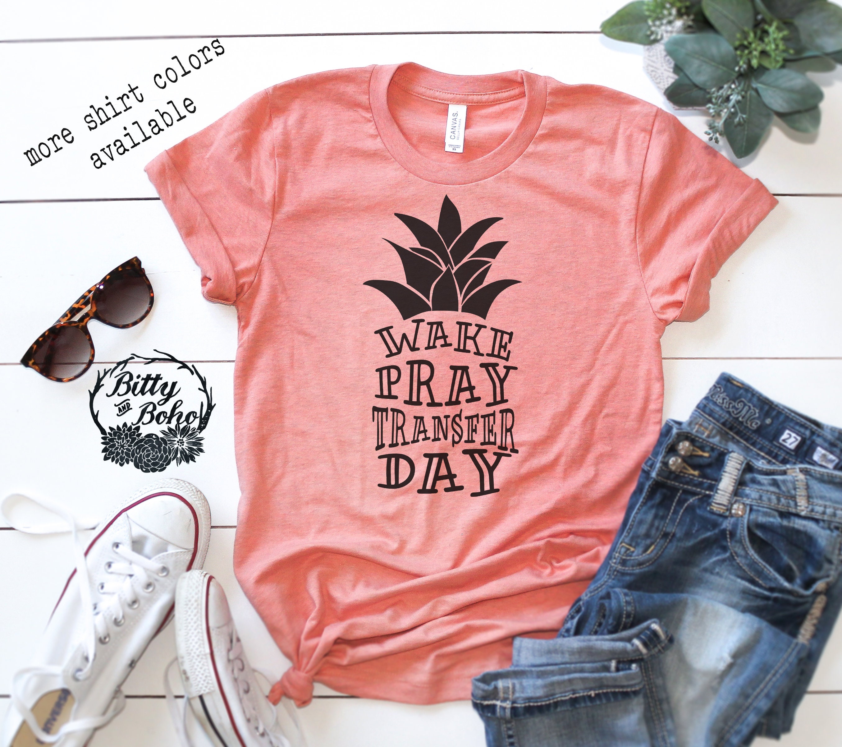 IVF Pineapple Shirts Wake Pray Transfer Day Embryos Shirt Funny IVF Shirt Funny Pineapple Shirt Pineapple TShirt IVF T Shirts