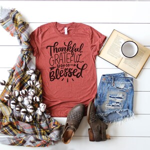 Thankful Grateful Blessed Shirt, Thankful Shirt, Thankful and Blessed Cute Fall Graphic Tees,Cute Graphic Tees for Women,Womens Fall T-Shirt