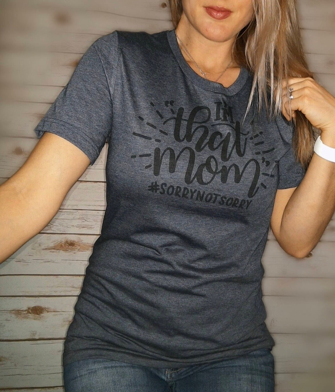 Bad Mom Shirt I'm That Mom Shirt Funny Mom Shirt Gifts Etsy