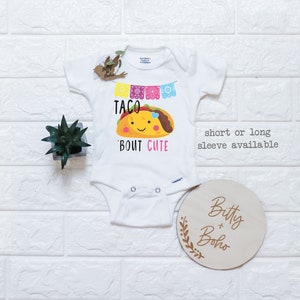 Taco Onesie®, Funny Onesies, Baby Girl Clothes, Taco Birthday Party, Cute Baby Onesies, Hipster Baby, Taco Bout Cute Onesie, Fiesta Shirt