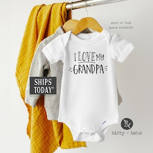 I Love My Grandpa Onesie®、ヒップスターベビー服、男の子用ベビー服、ユニセックスベビー服、おじいちゃんへの妊娠発表ギフト、父の日