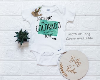 Colorado Onesie®, Grandma Onesie, State Onesie, Someone in Colorado Loves Me, Colorado Baby Onesie, Colorado Shirt, Aunt Onesie,Baby Shower