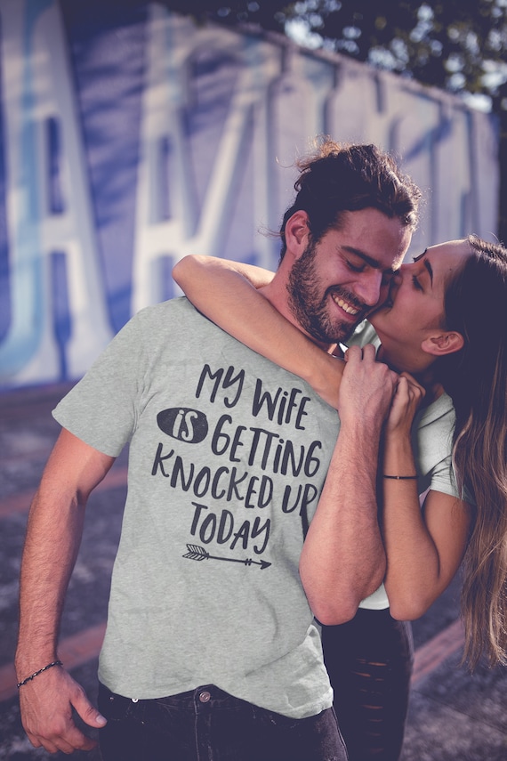 My Wife Is Getting Knocked Up Today - Transfer Day T-Shirt My Wife Is Getting Knocked Up Today - Transfer Day T-Shirt