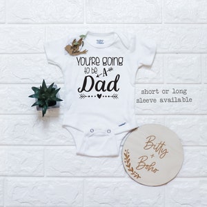 You&#39;re Going to be a Dad Onesie®, Pregnancy Reveal to Husband Onesie, Cute Pregnancy Announcement Shirt, Hi Dad Onesie, Surprise Baby Onesie