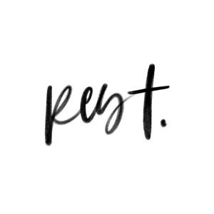 Rest. Watercolor Lettering Digital Download