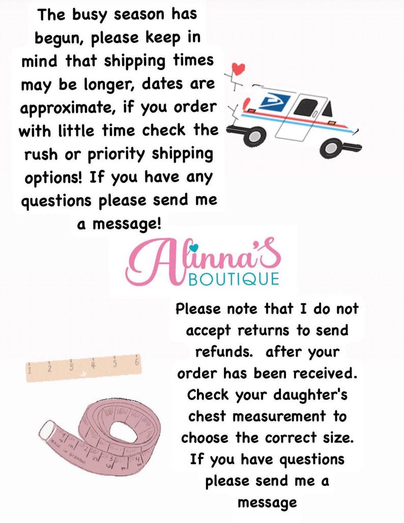 May include: Image with text: "The busy season has begun..." and "Alinna's Boutique." Includes a drawing of a mail truck, a ruler, and a measuring tape. Text advises customers about shipping times and returns.