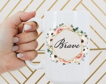 Inspiring Mug | Word of Year Mug | Choose Your Own Word | 15 oz Coffee Mug | Coffee Cup | Teacher Mug | Friend Gift | 11 Ounce Mug