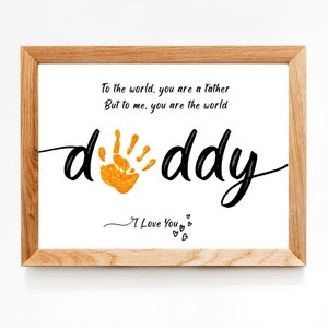 Personalized Father's Day Handprint Art Craft, I Love you Daddy Digital Download Card for Dad, a Kids Baby or Toddler Keepsake Memory Craft