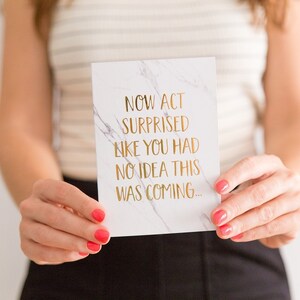 Bridesmaid Proposal Card | Will you be my bridesmaid Card Gold Foil  | Act Surprised Maid of honor card
