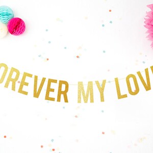 Wedding Garland . Marriage Banner . Love Glitter Letters . Forever my Love .