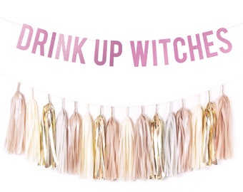 Halloween Banner . Drink Up Witches . Halloween party decorations, Halloween decor . Chic celebration .