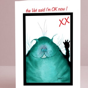 The Vet Said I'm Ok Now, fun cat cards from tony fernandes