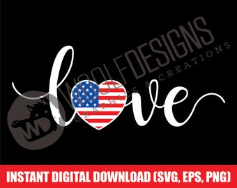 Love America American Flag USA Digital File Descargar SVG EPS Patriotic