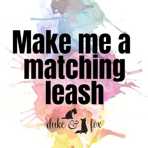 Matching Leash, Dog Leash, 4 ft leash, 5 ft leash, 6 ft leash image 1