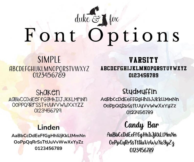May include: A digital chart displaying font options titled Font Options with the brand name duke & fox. It lists six distinct typeface styles: Simple, Varsity, Shaken, StudMuffin, Linden, and Candy Bar, each showing the full alphabet and numbers 0-9.