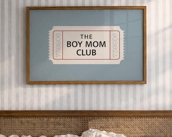 Mother's Day Gift, Boy Mom Club Poster, Digital Download