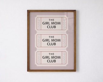 Mother's Day Gift, Girl Mom Club Poster, Girl Mom Gifts