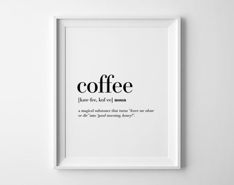 Coffee Definition Poster, Kitchen Wall Art, Digital Download, Coffee Bar Decor, Funny Definition
