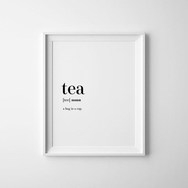 Tea Poster, Tea Definition, Wall Decor, Tea Lover Gift, Definition Posters, Digital Download, Tea Printable, Tea Gifts, Definitions