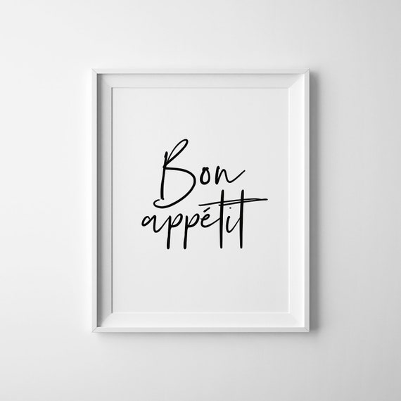 Bon Appetit Print Kitchen Digital Art French Quote Wall Art | Etsy