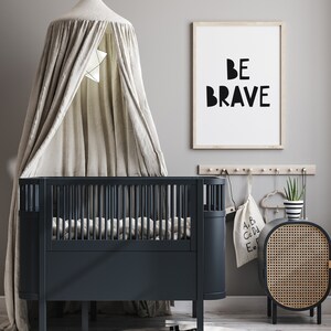 Be Brave Print, Nursery Wall Art, Scandinavian Decor, Printable Poster, Kids Room Art, Neutral Gender Bedroom image 3